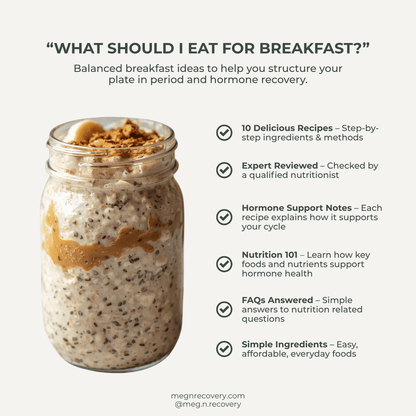 Glass jar with overnight oats and peanut butter, featuring text about balanced breakfast ideas for period and hormone recovery.