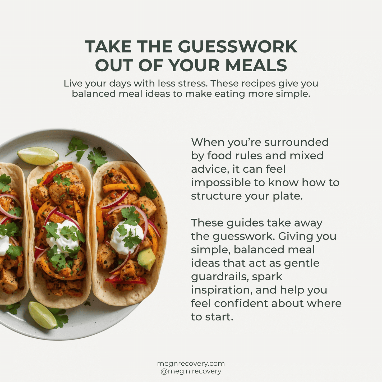 Three tacos on a plate with text about balanced meal ideas and recipes.